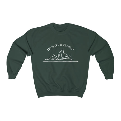 Let's Get This Bread Unisex Crewneck Sweatshirt