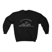 Let's Get This Bread Unisex Crewneck Sweatshirt