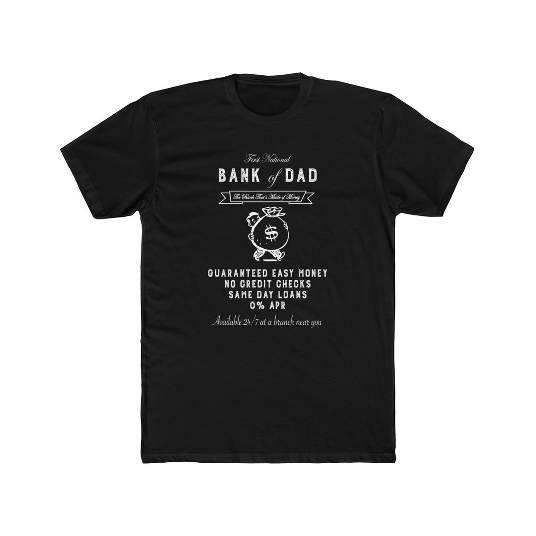 Bank of Dad Men's Cotton Neck T-Shirt (Dark)