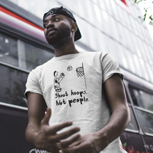 Shoot Hoops Not People 1994 Retro Unisex T-Shirt