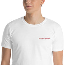 Start with gratitude Embroidered Unisex T-Shirt