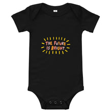 The Future is Bright Baby Onesie